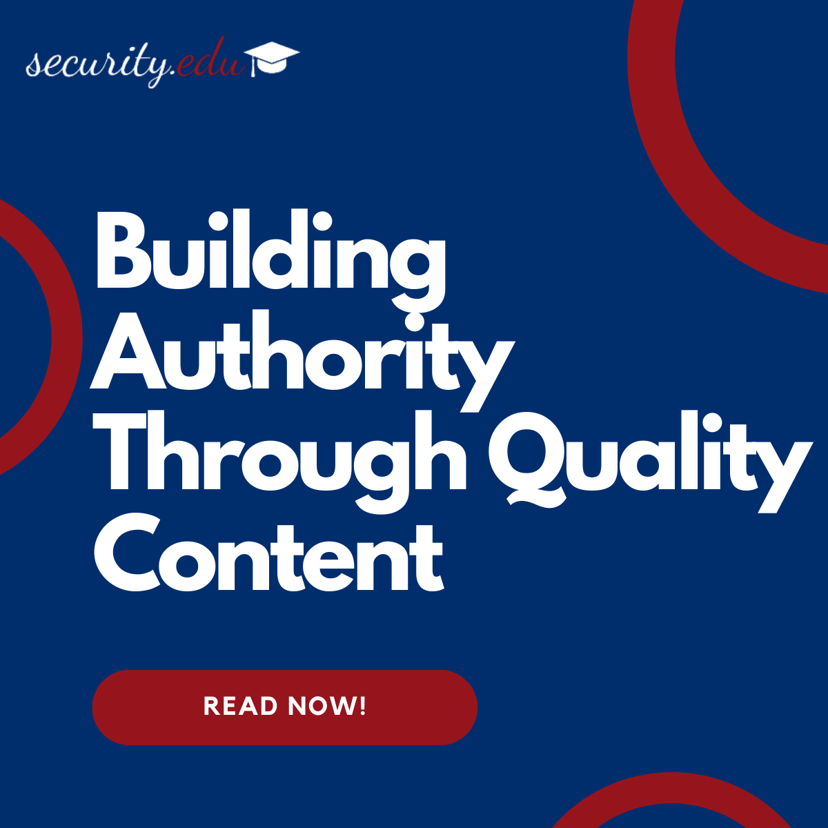 Building Authority Through Quality Content - SEO for Schools