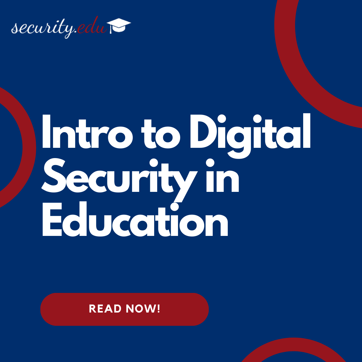 Featured image for “Introduction to Digital Security in Education”