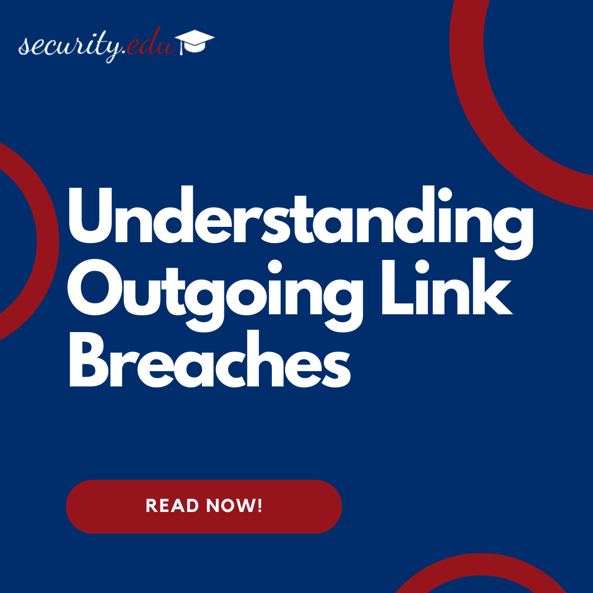 Understanding Outgoing Link Breaches in the EDU School System